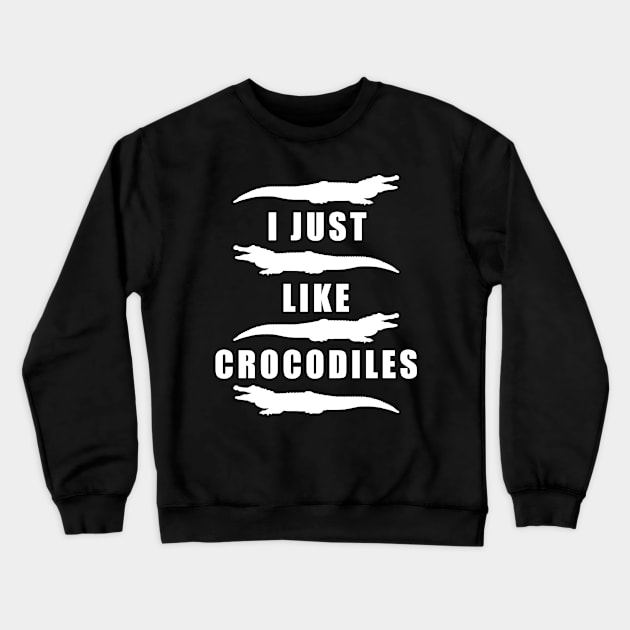 I just like crocodiles Crewneck Sweatshirt by Mamon